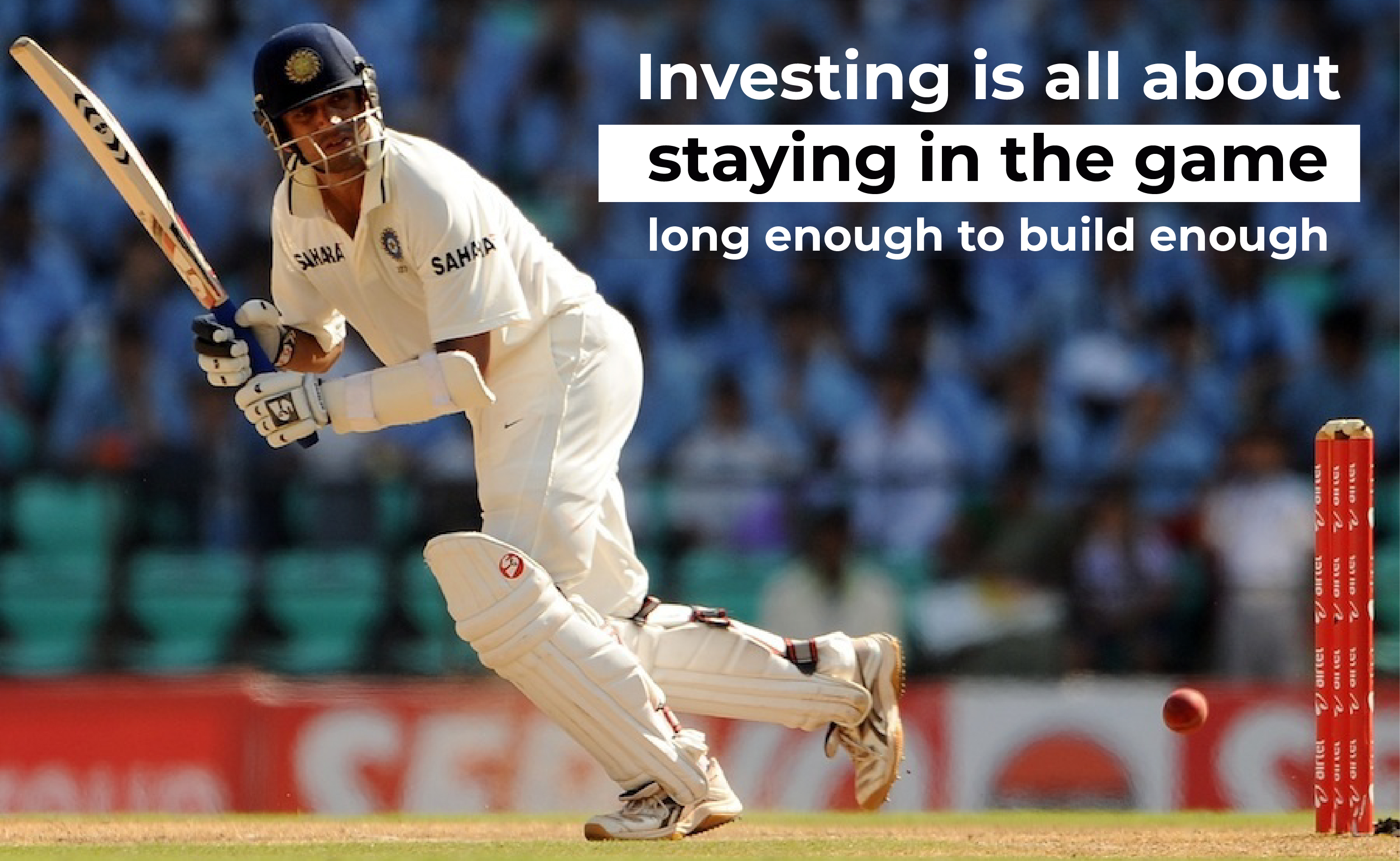 Being Dravid in Investing