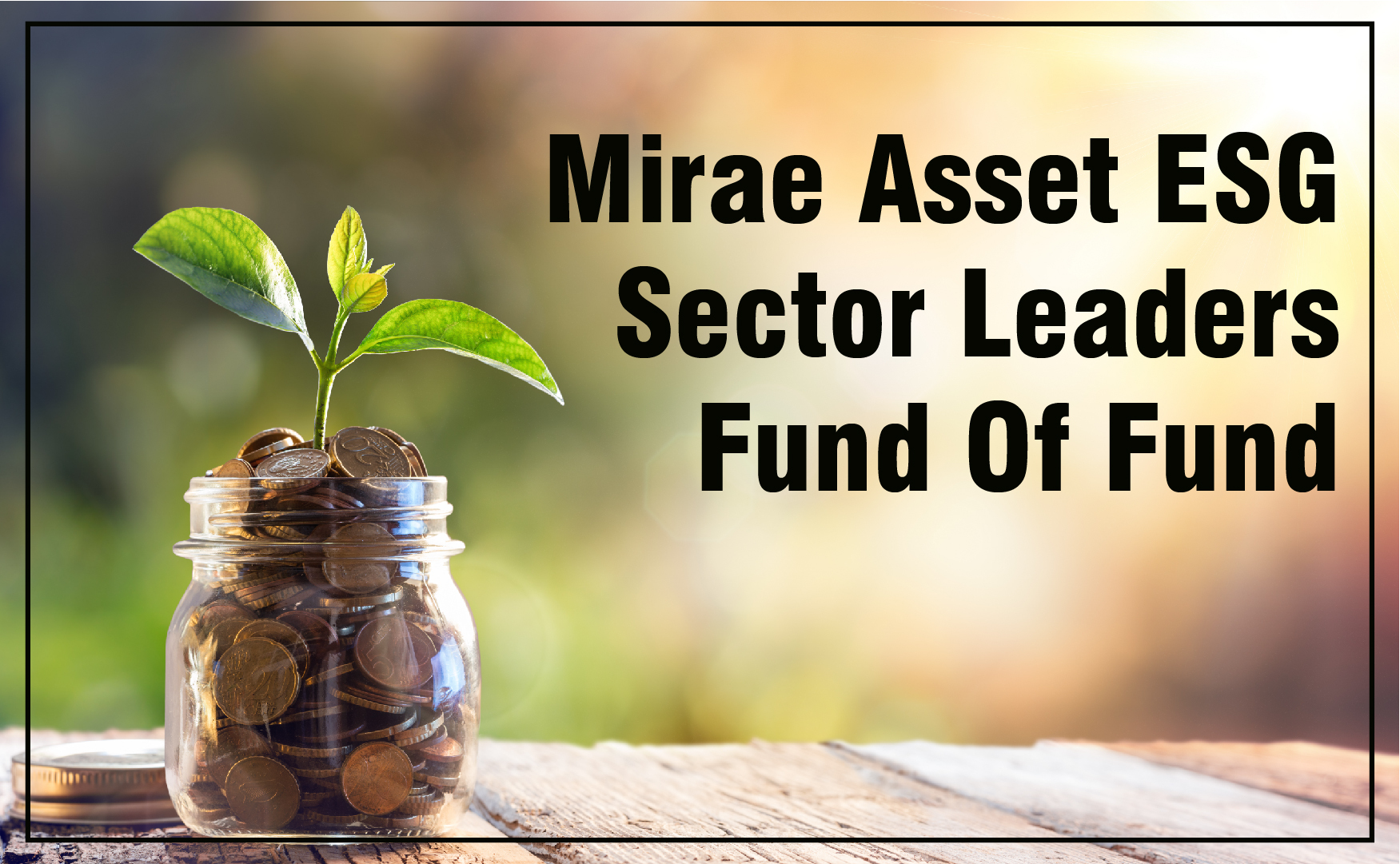 NFO Mirae asset fund